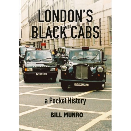 London’s Black Cabs: A Pocket History