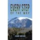 Every Step of the Way