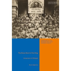 The Brass Band of the King: Armenians in Ethiopia