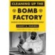 Cleaning Up the Bomb Factory: Grassroots Activism and Nuclear Waste in the Midwest