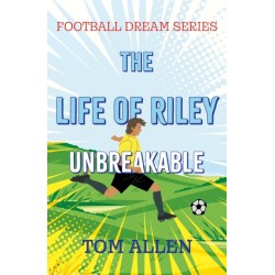 The Life of Riley – Unbreakable