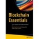 Blockchain Essentials: Core Concepts and Implementations