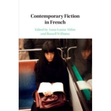 Contemporary Fiction in French