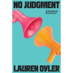 No Judgment: Essays
