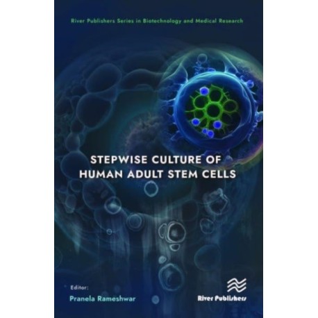 Stepwise Culture of Human Adult Stem Cells