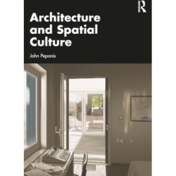 Architecture and Spatial Culture