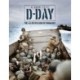 D-Day 6th June 1944: The Allied Invasion of Normandy
