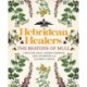 Hebridean Healers: The Beatons of Mull