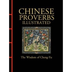 Chinese Proverbs Illustrated