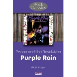 Prince and the Revolution: Purple Rain - Rock Classics