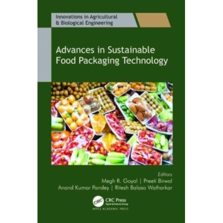 Advances in Sustainable Food Packaging Technology