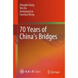 70 Years of China’s Bridges