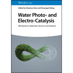 Water Photo- and Electro-Catalysis: Mechanisms, Materials, Devices, and Systems
