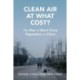 Clean Air at What Cost?: The Rise of Blunt Force Regulation in China