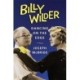 Billy Wilder: Dancing on the Edge