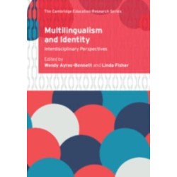 Multilingualism and Identity: Interdisciplinary Perspectives