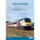 Rails Around the East Midlands in the 21st Century Volume 2: Nottinghamshire & Lincolnshire