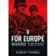 For Europe Revisited: The French Volunteers of the Waffen-SS 1943-1945