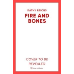 Fire and Bones: 'Reichs at her very best' (Mail)