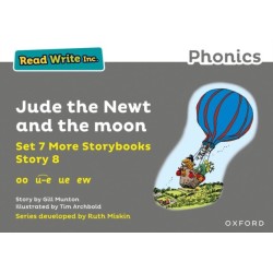 Read Write Inc. Phonics: Jude the Newt and the moon (Grey Set 7A Storybook 8)