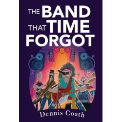 The Band That Time Forgot