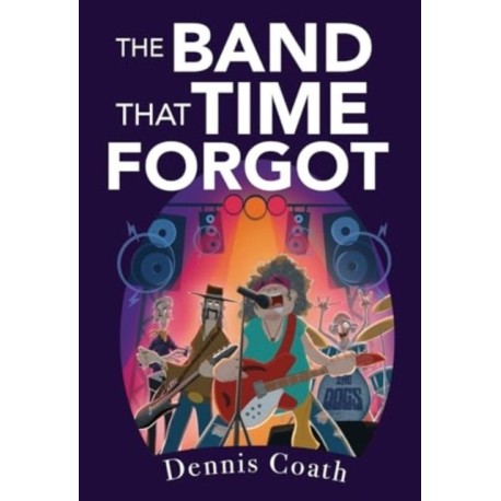 The Band That Time Forgot