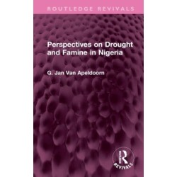 Perspectives on Drought and Famine in Nigeria
