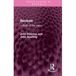 Beckett: A Study of his Plays