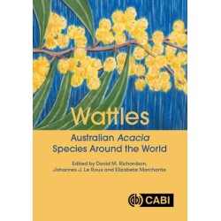 Wattles: Australian Acacia Species Around the World