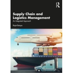 Supply Chain and Logistics Management: An Integrated Approach