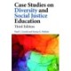 Case Studies on Diversity and Social Justice Education