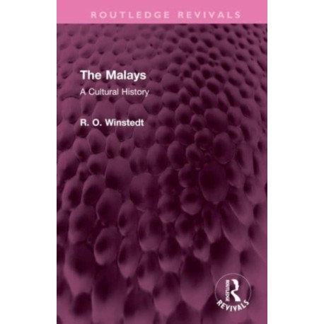 The Malays: A Cultural History