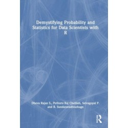 Demystifying Probability and Statistics for Data Scientists with R