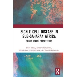 Sickle Cell Disease in Sub-Saharan Africa: Public Health Perspectives