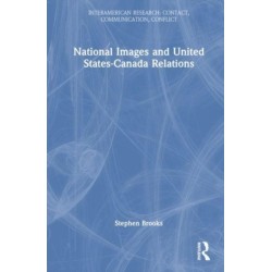 National Images and United States-Canada Relations