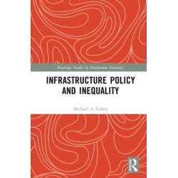 Infrastructure Policy and Inequality
