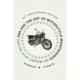 Zen and the Art of Motorcycle Maintenance [50th Anniversary Edition]: An Inquiry into Values