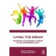 Living the Dream: Building a Sustainable Career in the Performing Arts