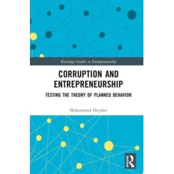 Corruption and Entrepreneurship: Testing the Theory of Planned Behavior