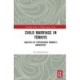 Child Marriage in Turkiye: Analysis of Experienced Women’s Narratives