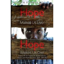 Hope Makes Us Live!