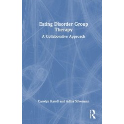 Eating Disorder Group Therapy: A Collaborative Approach
