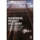Mastering Project Discovery: Successful Discipline in Engineering and Analytics Projects