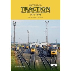 British Rail Traction Maintenance Depots 1974-1993 Part 3: Wales & Scotland