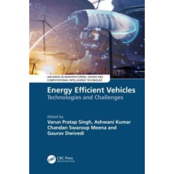 Energy Efficient Vehicles: Technologies and Challenges