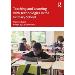 Teaching and Learning with Technologies in the Primary School