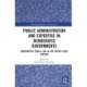 Public Administration and Expertise in Democratic Governments: Comparative Public Law in the Twenty-First Century