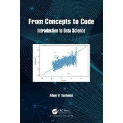 From Concepts to Code: Introduction to Data Science