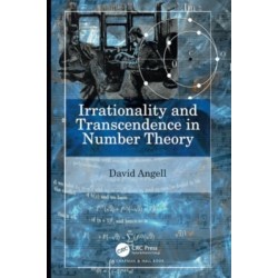 Irrationality and Transcendence in Number Theory