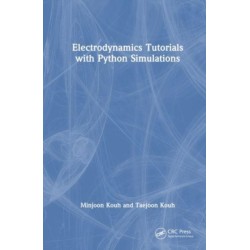 Electrodynamics Tutorials with Python Simulations